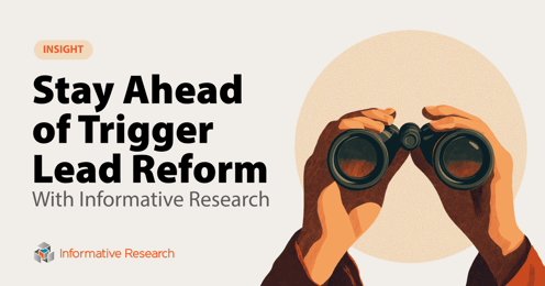 How IR Is Helping Lenders Prepare for the Trigger Lead Changes