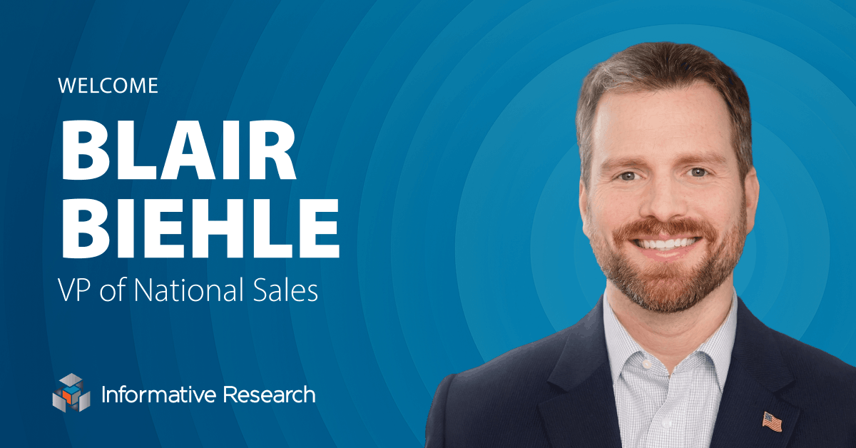 Blair Biehle Joins Informative Research as VP of National Sales