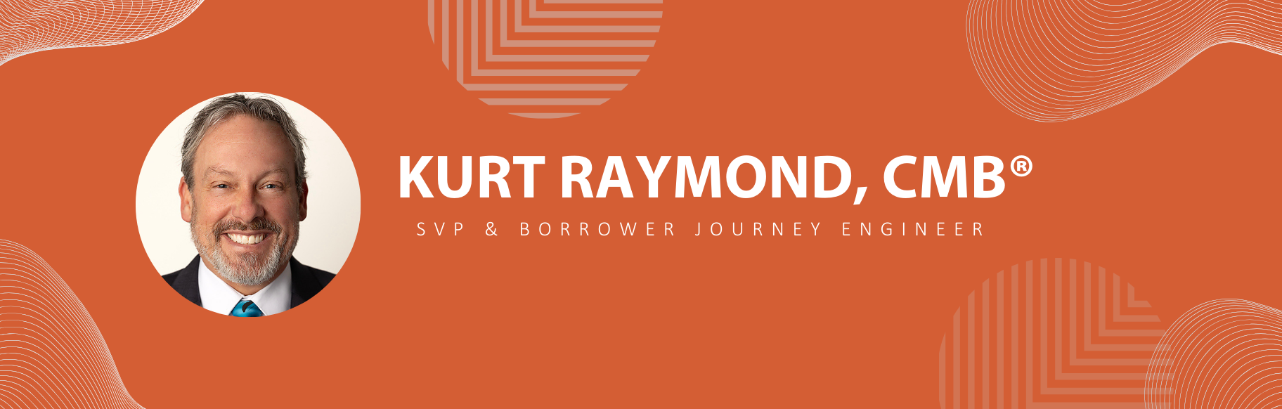 Informative Research Adds Mortgage Finance Expert Kurt Raymond, CMB as Senior Vice President