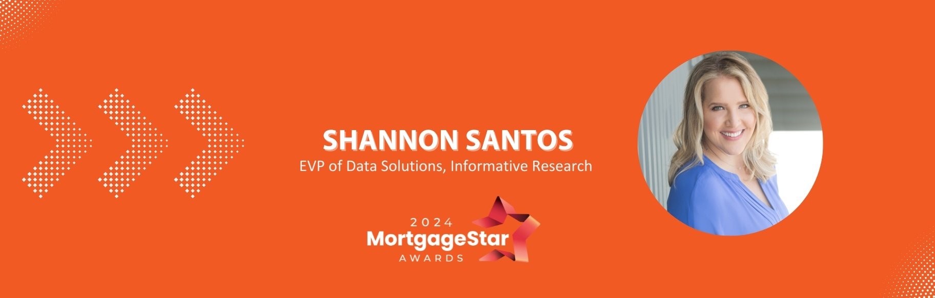 Informative Research's Shannon Santos Wins Mortgage Stars Award