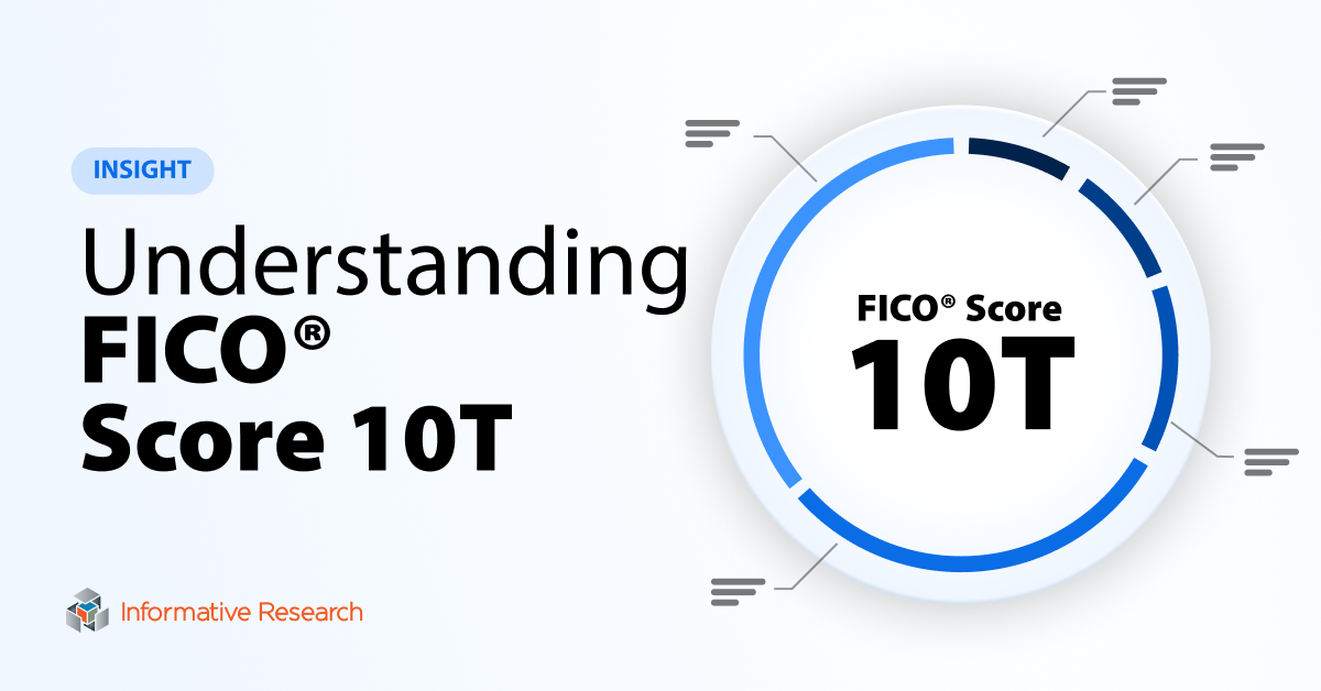 Understanding FICO Score 10T
